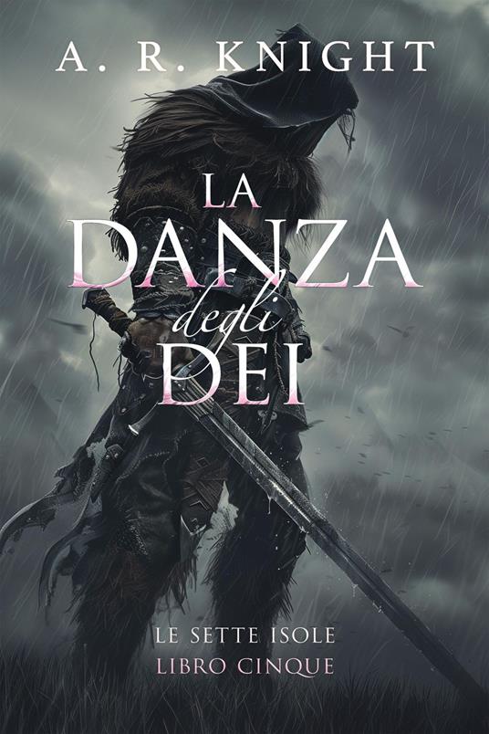 La Danza degli Dei - A.R. Knight - ebook