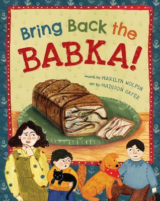 Bring Back the Babka! - Marilyn Wolpin - cover