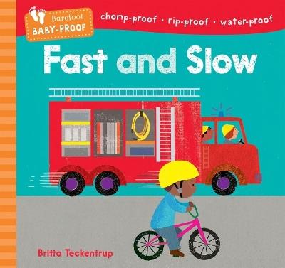 Barefoot Baby-Proof: Fast and Slow - Barefoot Books - cover