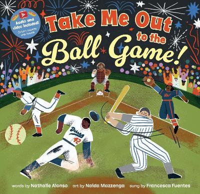 Take Me Out to the Ball Game! - Nathalie Alonso - cover