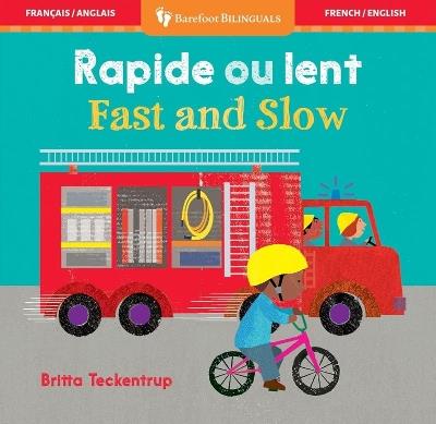 Fast & Slow (Bilingual French & English) - Barefoot Books - cover