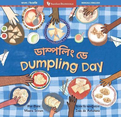 Dumpling Day (Bilingual Bengali & English) - Meera Sriram - cover