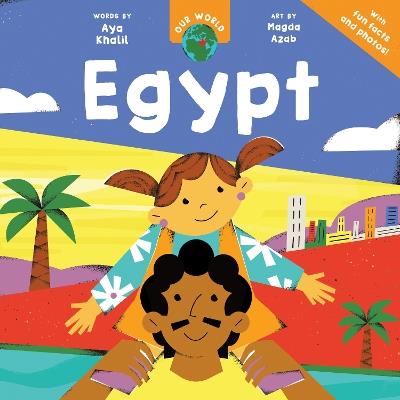 Our World: Egypt - Aya Khalil - cover