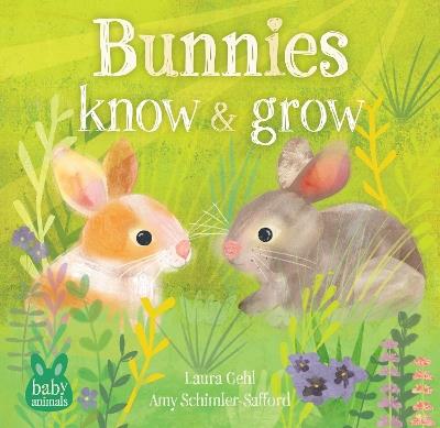 Bunnies Know & Grow - Laura Gehl - cover