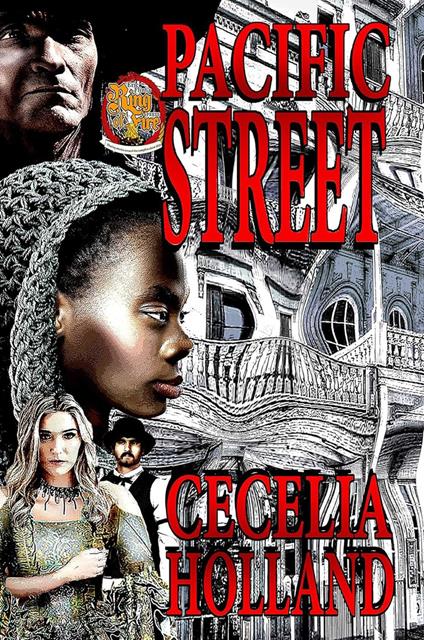 Pacific Street - Cecelia Holland - ebook