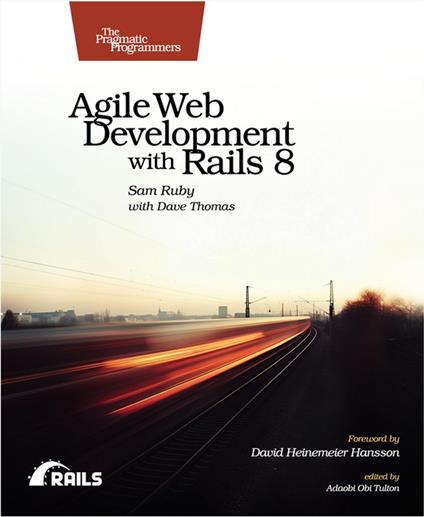 Agile Web Development with Rails 8
