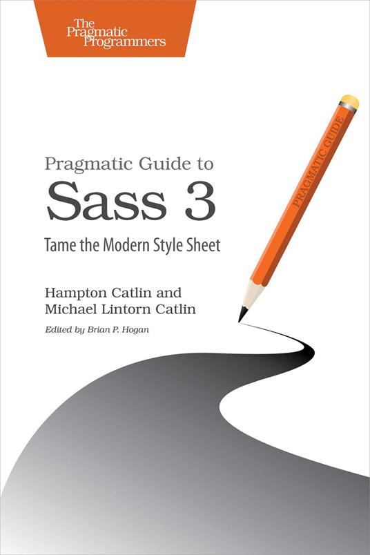 Pragmatic Guide to Sass 3