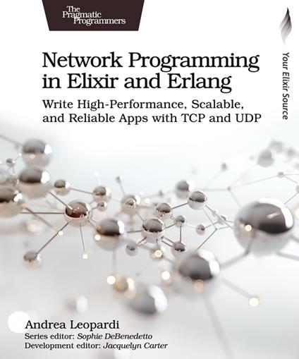 Network Programming in Elixir and Erlang