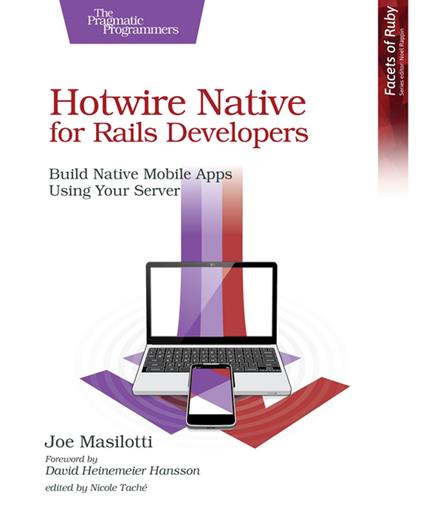 Hotwire Native for Rails Developers