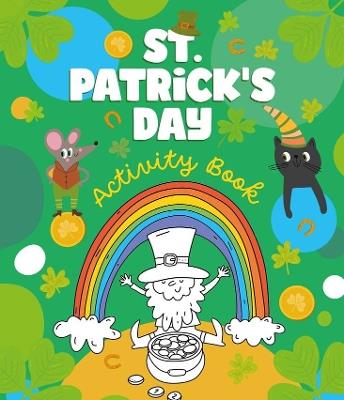 St. Patrick's Day Activity Book - Inna Anikeeva - cover
