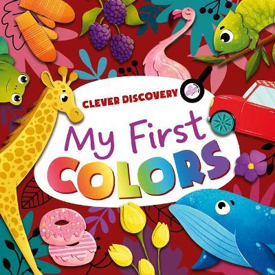 My First Colors - Clever Publishing - cover