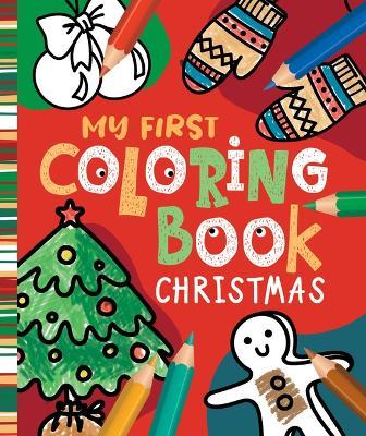 My First Coloring Book: Christmas - Clever Publishing - cover