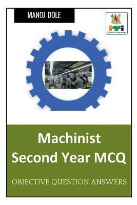 Machinist Second Year MCQ - Manoj Dole - cover