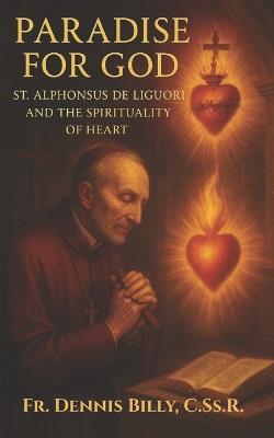 Paradise for God - Dennis J Billy Cssr - cover