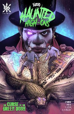 Twiztid Haunted High-ons Vol. 2: The Curse of the Green Book - Dirk Manning,Marianna Pescosta,Twiztid - cover