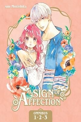 A Sign of Affection Omnibus 1 (Vol. 1-3) - suu Morishita - cover