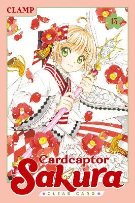 Cardcaptor Sakura: Clear Card 15 - CLAMP - cover