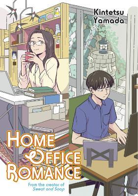 Home Office Romance - Kintetsu Yamada - cover