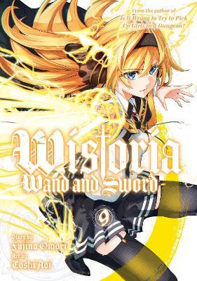 Wistoria: Wand and Sword 9 - Toshi Aoi - cover