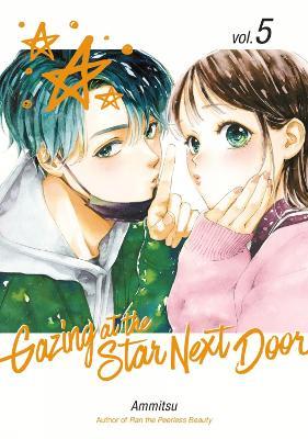 Gazing at the Star Next Door 5 - Ammitsu - cover