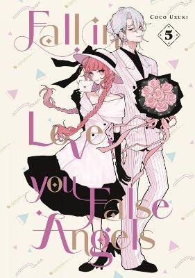 Fall In Love, You False Angels 5 - Coco Uzuki - cover