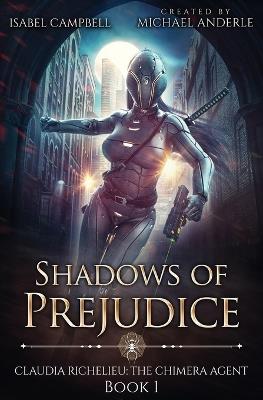 Shadows of Prejudice - Isabel Campbell,Michael Anderle - cover