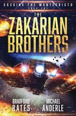 Sacking the Montecristo: The Zakarian Brothers Book 1