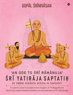 Sri Yatiraja Saptati?: An ode to Sri Ramanuja
