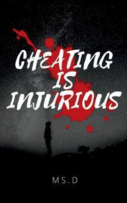 Cheating is injurious - D - cover
