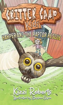 Harper and the Raptor Rescue - Kizzi Roberts - cover