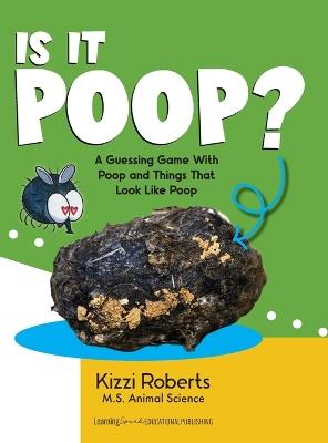 Is It Poop? - Kizzi Roberts - cover