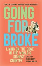 Going for Broke: Living on the Edge in the World’s Richest Country
