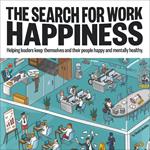 Search for Work Happiness, The