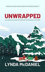 Unwrapped: An Appalachian Mountain Christmas Mystery