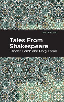 Tales From Shakespeare - Charles and Mary Lamb - cover