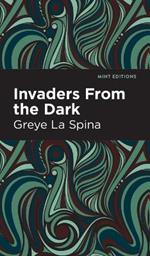 Invaders From the Dark