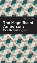 The Maginificent Ambersons