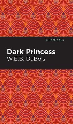 Dark Princess - W. E. B. Du Bois - cover