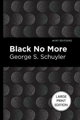 Black No More - George Schuyler - cover
