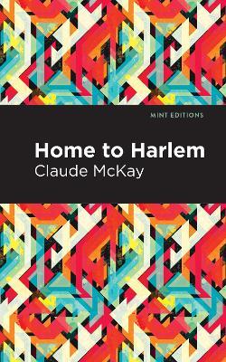 Home to Harlem - Claude McKay - cover