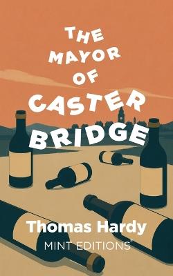 The Mayor of Casterbridge - Thomas Hardy - cover