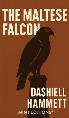 The Maltese Falcon - Dashiell Hammett - cover