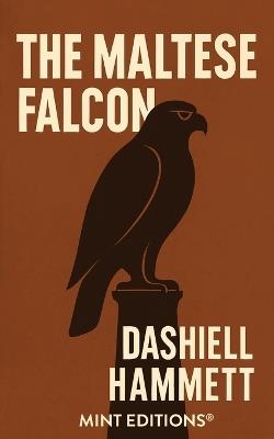 The Maltese Falcon - Dashiell Hammett - cover