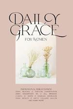 Daily Grace for Women: Devotional Reflections to Nourish Your Soul