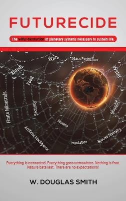 Futurecide - W Douglas Smith - cover