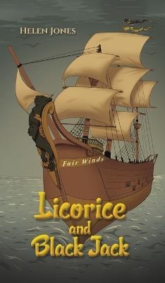 Licorice and Black Jack - Helen Jones - cover