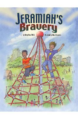 Jeramiah’s Bravery - Betsy Rose Wells - cover