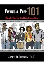 Financial Prep 101: Simple Tips for the Next Generation