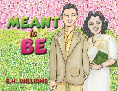 Meant to Be - E H Williams - cover