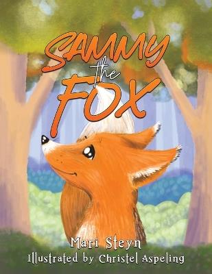 Sammy the Fox - Mari Steyn - cover